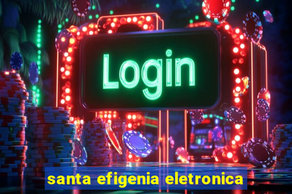 santa efigenia eletronica